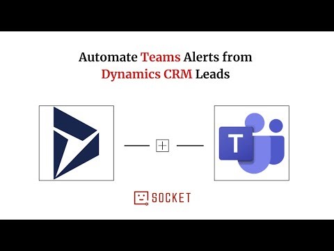 How to Integrate Microsoft Dynamics CRM with Microsoft Teams?