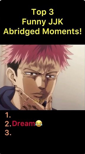 Top 3 Funniest JJK Abridged Moments 😂 #jjk #anime #funny #abridged #whatifthen