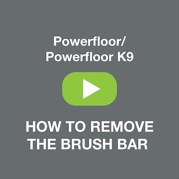 Gtech Powerfloor and Powerfloor K9 Removing and replacing your brush bar