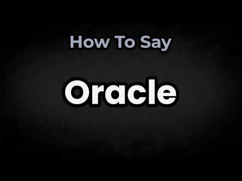 How To Pronounce Oracle? (CORRECTLY) Meaning & Pronunciation