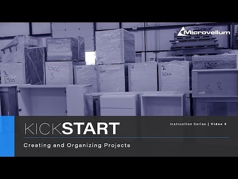 Kickstart: 05 - Creating and Organizing Projects