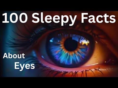 The Most Relaxing Facts About Eyes to Fall Asleep To