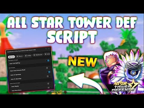 *UPDATED* All Star Tower Defense Script (PASTEBIN 2023) (AUTOFARM, AUTO PLAY MACRO, SPEED)