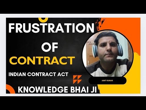 Doctrine of frustration of contract ll contracted ll #knowledgebhaiji