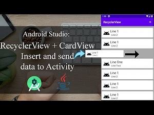 RecyclerView + CardView - Part 4 - Insert and send data to Activity - Android Studio Tutorial