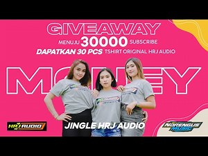 Jingle Terbaru Hrj Audio Dj Money Special Cek Sound Bass Horeg