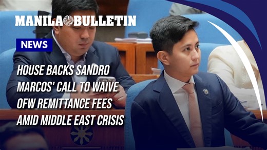House backs Sandro Marcos' call to waive OFW remittance fees amid Middle East crisis