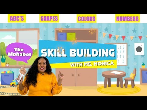 Virtual Preschool - Skill Building with Ms. Monica - The Alphabet