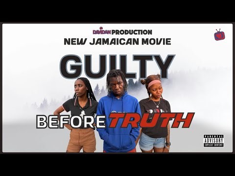 Guilty Before Truth || New Jamaican Movie 2026