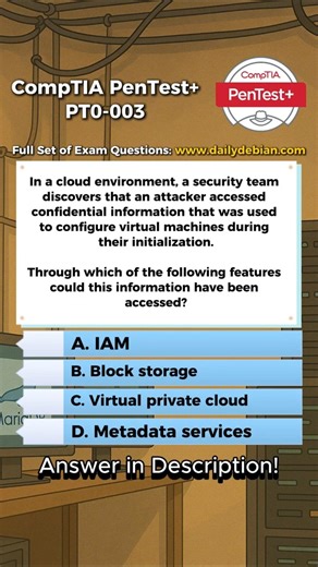 CompTIA PenTest+ (PT0-003) Exam-Style Practice Question 2026