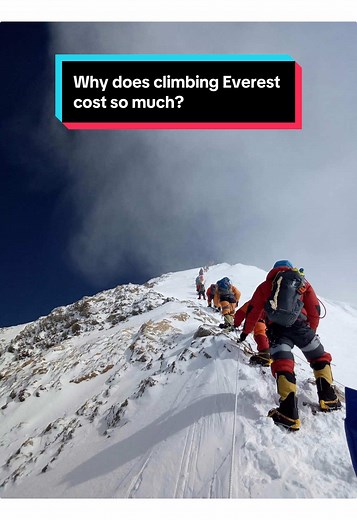 Why Climbing Mount Everest Is So Expensive