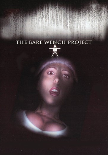 The Bare Wench Project - movie: watch streaming online