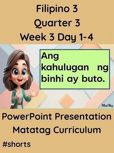 Filipino 3 Matatag Curriculum PowerPoint Presentation Quarter 3 Week 3 Day 1-4 #grade3matatagppt