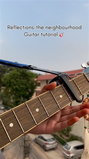 Reflections guitar chords | The neighbourhood | 🎸