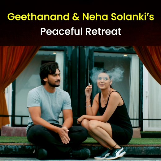 295K views · 9.6K reactions | Geethanand & Neha Solanki’s Peaceful Retreat #GameOn #NehaSolanki #VasanthiKrishnan #Geetanand #Madhoo #Adithya #YogiKhatri #SubhalekhaSudhakar #KireetiDamaraju #latest #BestScene #Fight #action #BackToBack #SriBalajiVideo #SriBalajiHindiSouth | Sri Balaji Hindi South | Facebook