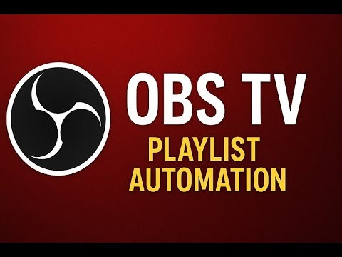🟡OBS TV - Playlist Automation 1\\3🟡