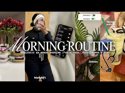 Realistic Morning Routine Before a 12 Hour Shift | ER Nurse | Productive, Supplements, Skincare