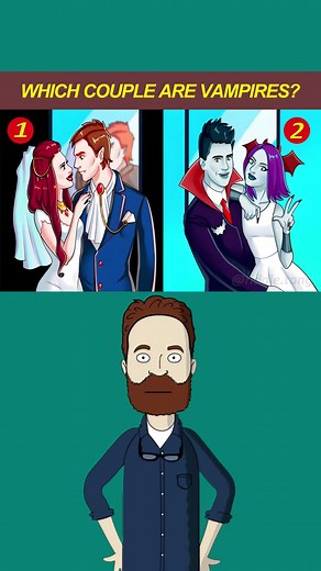 Riddle test, which couple are vampire?#riddle