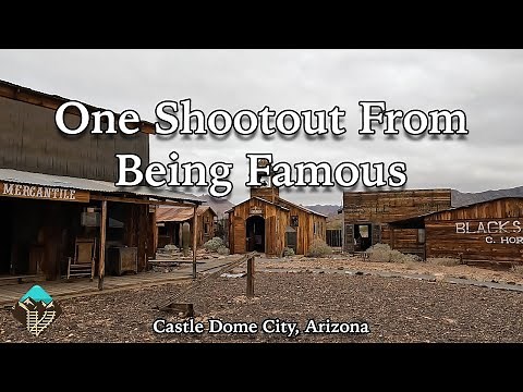 Exploring the Ghost Town of Castle Dome City
