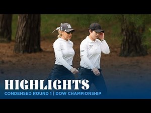 Condensed Round 1 | Dow Championship