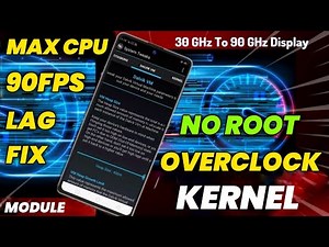 Kernel Optimizer No Root Module | How To Overclock Kernel On Android | Kernel Game Booster Module |