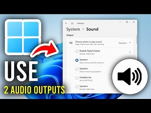 How To Use 2 Audio Outputs At The Same Time On Windows - Step By Step
