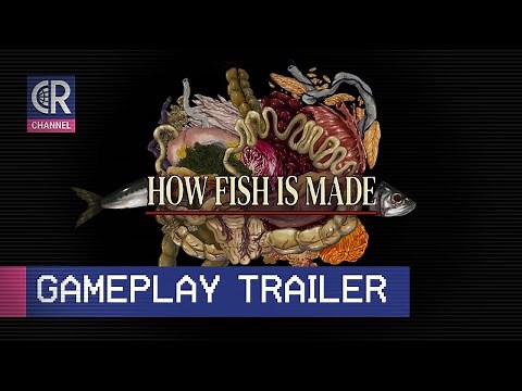 How Fish Is Made — Gameplay Trailer
