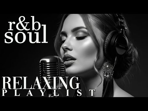 【R&B Soul】Relaxing Romantic Playlist – Smooth Vocals & Deep Grooves