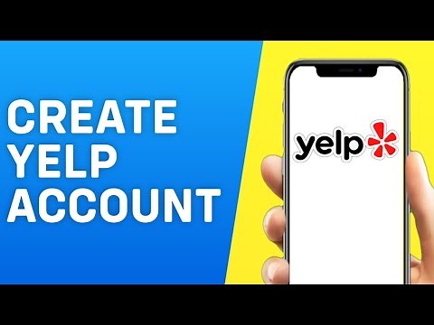 How to Create Yelp Account | How to Sign Up for Yelp - Easy