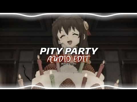 Pity Party - Melanie Martinez『edit audio』