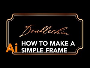 Simple Frame | Illustrator Tutorial
