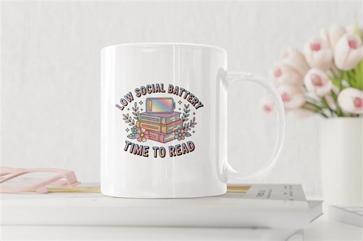Low Social Battery Time to Read Mug, Introvert Book Lover Gift, Reading Mug, Bookworm Cup, Booktok Mug, Cozy Reading Gift - Etsy