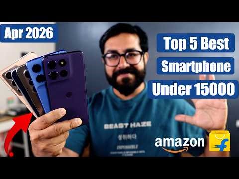 Top 5 Best Phone Under 15000 in April 2026 I best 5g mobile under 15k