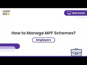 [Employer] How to manage MPF Schemes - Web Portal