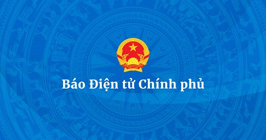 Tin Mới Nhất - BÁO ĐIỆN TỬ CHÍNH PHỦ NƯỚC CHXHCN VIỆT NAM