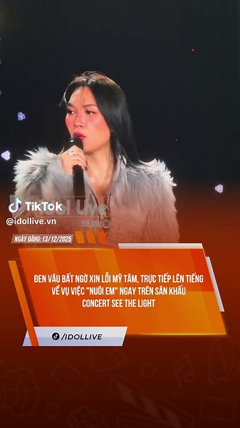 TỬ TẾ CỠ NÀY KHÔNG ĐÓ #idollive #theanh28 #tiktoknews #mytam #denvau | đen vâu dự án nuôi em