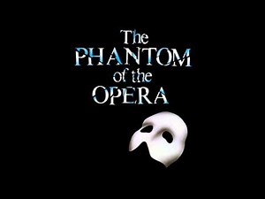 Phantom Of The Opera - Overture/Hannable