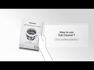 Step-by-Step: How to use Tub Cleaner with your Front Load Washing Machine