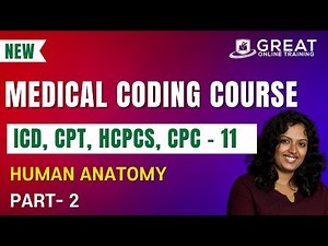 Medical Coding And Billing Tutorials for Beginners | Human Anatomy (Part-2) - 11