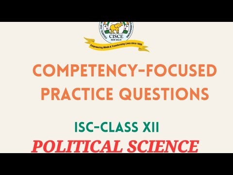 ISC CLASS XII POLITICAL SCIENCE - COMPETENCY-BASED QUESTION