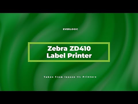 Zebra ZD410 Label Printer | EverLogic Software Training