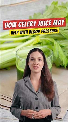How Celery Juice May Help With Blood Pressure! Here Are 4 Reasons!