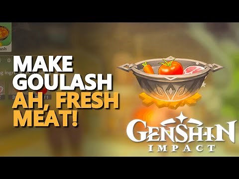 Make Goulash Genshin Impact