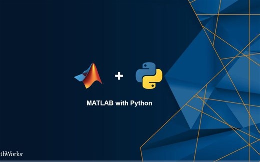 matlab和python混合编程Using MATLAB with Python Video - MATLAB