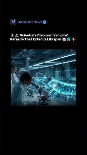 🧛‍♂️🔬 Scientists Discover ‘Vampire’ Parasite That Extends Lifespan 😱➡️✨