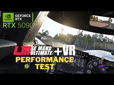 Le Mans Ultimate (LMU) in VR on RTX 5090 - performance test (90Hz + 120% supersampling) | Quest 3