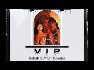 Kalash ft. Aya Nakamura - VIP remix