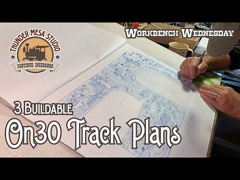 3 Buildable On30 Track Plans | Workbench Wednesday