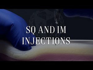 How to Give Subcutaneous (SQ) and intramuscular (IM) Injections