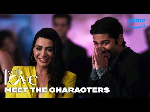 With Love Characters Return for Season 2 | With Love | Prime Video